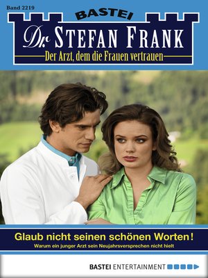 cover image of Dr. Stefan Frank--Folge 2219